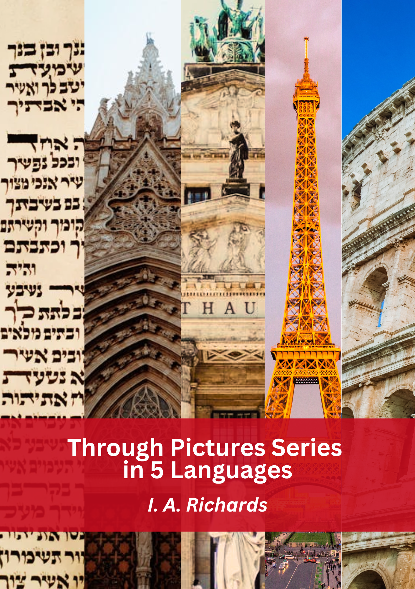 Through Pictures Series Collection [5 Volumes in French, Hebrew