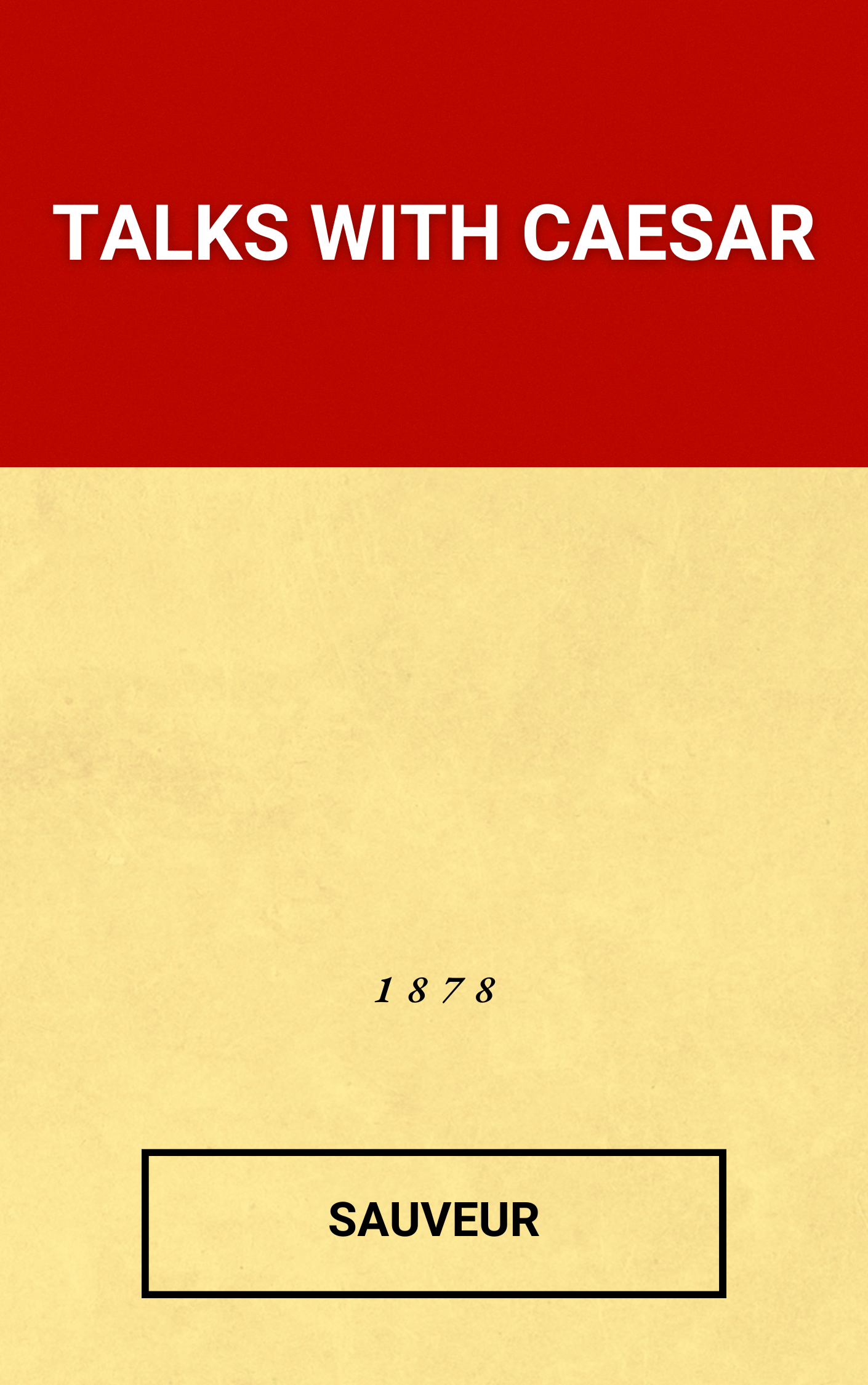 Talks with Caesar: De Bello Gallico by Sauveur (Hardcover)