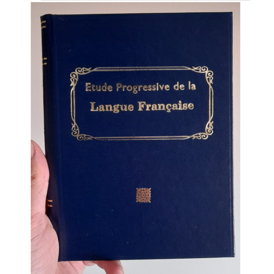 Étude Progressive de la Langue Française