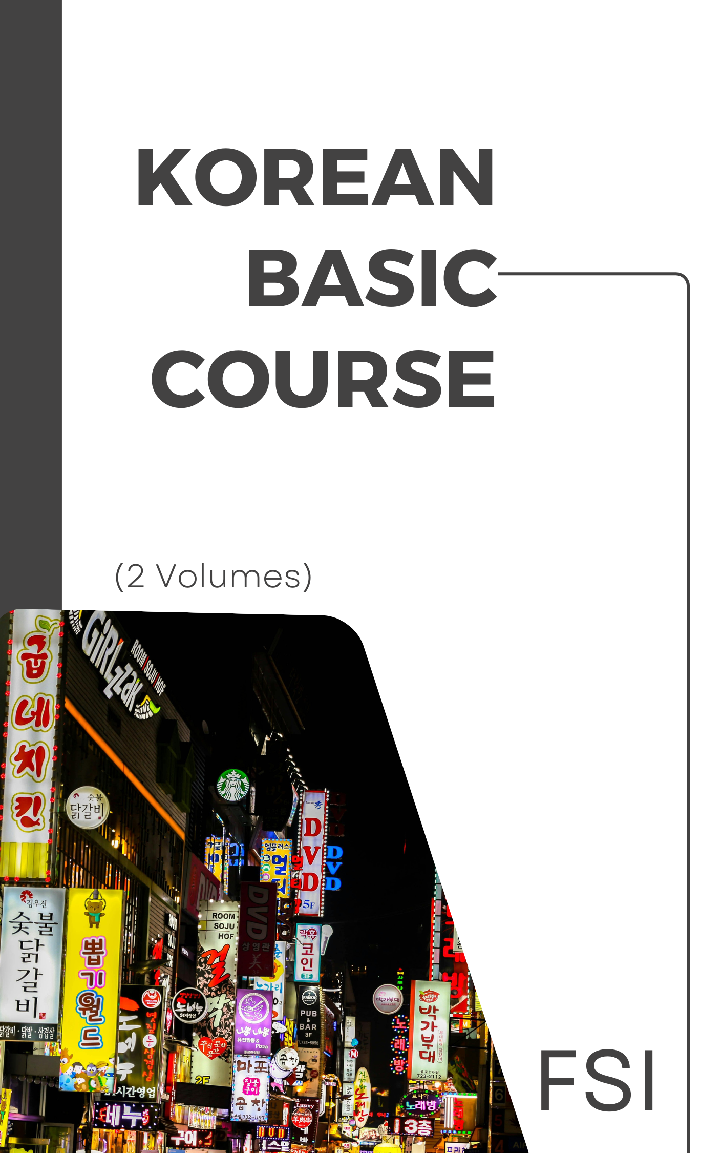 FSI Korean Basic Course (2 Volumes + Audio) [Leatherbound Hardcover