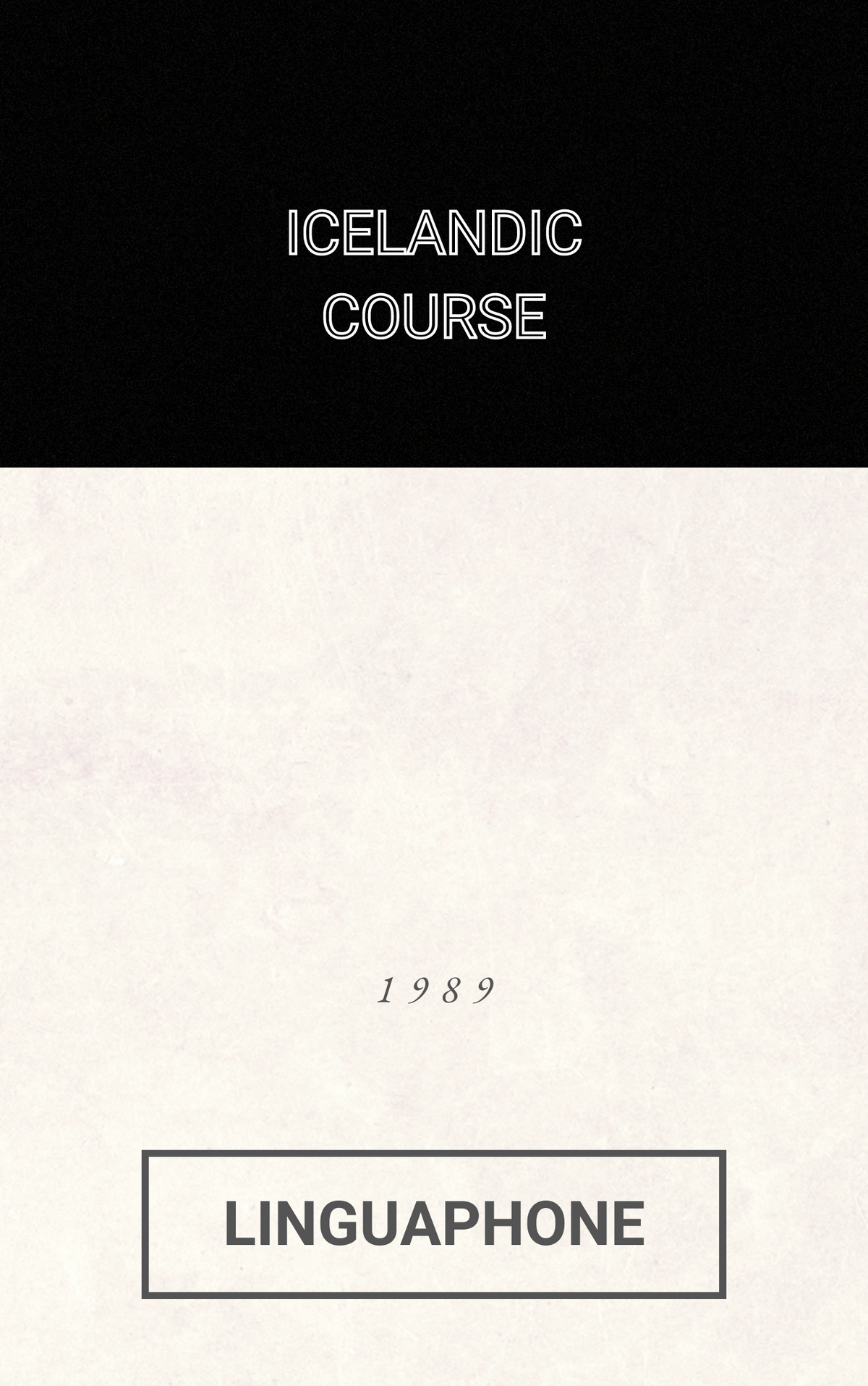 Linguaphone Icelandic Course (1989) [2 Volumes + Audio] – Ayan